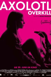   В стране аксолотлей (2017)