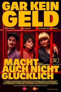 Без денег счастлив не будешь (2025)